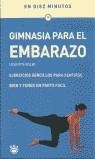 GIMNASIA PARA EL EMBARAZO EN DIEZ MINUTOS | 9788479014599 | KELLER, LIESELOTTE