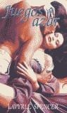 JUEGOS DE AZAR (ROMANTICA BUTXACA) | 9788466302142 | SPENCER, LAVYRLE