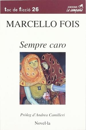SEMPRE CARO (CATALA) | 9788495616029 | FOIS, MARCELLO