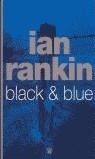 BLACK AND BLUE (CASTELLA) | 9788479017194 | RANKIN, IAN