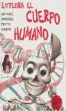 EXPLORA EL CUERPO HUMANO | 9788427248809 | DAWSON, PAUL