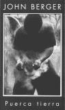 PUERCA TIERRA (BUTXACA) | 9788466301978 | BERGER, JOHN