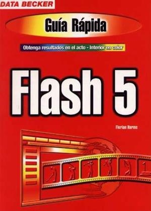 FLASH 5 GUIA RAPIDA | 9788495585103 | HARMS, FLORIAN