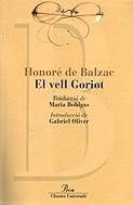 VELL GORIOT, EL | 9788482566191 | BALZAC, HONORE DE