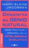 DESPIERTE SU GENIO NATURAL | 9788401377051 | JACOBSEN, MARY-ELAINE
