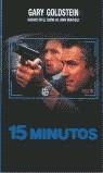15 MINUTOS (BUTXACA) | 9788466302524 | GOLDSTEIN, GARY