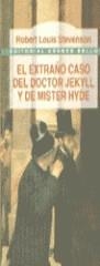 EXTRAÑO CASO DEL DOCTOR JEKYLL Y DE MISTER HYDE | 9788489691766 | STEVENSON, ROBERT LOUIS