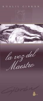 VOZ DEL MAESTRO, LA | 9788478083626 | GIBRAN, KAHLIL
