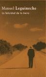 FELICIDAD DE LA TIERRA, LA (BUTXACA) | 9788466301657 | ÑEGUINECHE, MANUEL