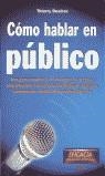 COMO HABLAR EN PUBLICO | 9788479275150 | DESTREZ, THIERRY