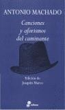 CANCIONES Y AFORISMOS DEL CAMINANTE | 9788435091473 | MACHADO, ANTONIO