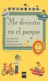 ME DIVIERTO EN EL PARQUE | 9788434878334 | CANDEL, SOLEDAD