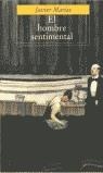 HOMBRE SENTIMENTAL, EL (BUTXACA) | 9788466302166 | MARIAS, JAVIER