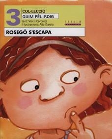 ROSEGO S'ESCAPA | 9788481313444 | GARCIA, ADA