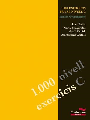 1000 EXERCICIS NIVELL C (2 ED.) | 9788482876801 | BADIA, JOAN
