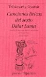 CANCIONES LIRICAS DEL SEXTO DALAI LAMA | 9788475176680 | GYATSO, TSHANYANG