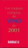 MEJORES COMPRAS DE VINO DE 2001 | 9788493116842 | VARIS