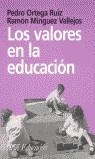 VALORES EN LA EDUCACION, LOS | 9788434426405 | ORTEGA RUIZ, PEDRO