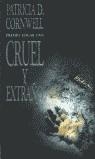 CRUEL Y EXTRAÑO (BUTXACA) | 9788466302357 | CORNWELL, PATRICIA D.