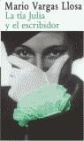 TIA JULIA Y EL ESCRIBIDOR, LA (BUTXACA) | 9788466302296 | VARGAS LLOSA, MARIO