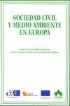 SOCIEDAD CIVIL Y MEDIO AMBIENTE EN EUROPA | 9788478796281 | NAVARRO BATISTA, NICOLAS