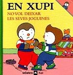 EN XUPI NO VOL DEIXAR LES SEVES JOGUINES | 9788424603595 | COURTIN, THIERRY