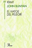 VIATGE DEL PELEGRI, EL | 9788482563275 | BUNYAN, JOHN