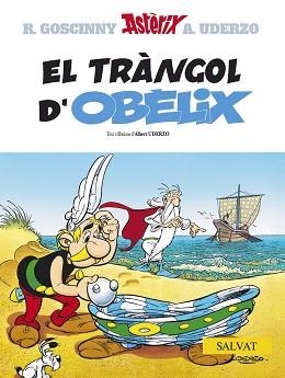 ASTERIX TRANGOL D'OBELIX (CATALA) | 9788434568815 | GOSCINNY, RENE