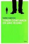 TENER CONFIANZA EN UNO MISMO | 9788449310416 | HADDOU, MARIE