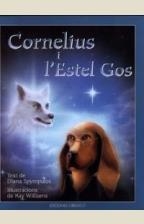 CORNELIUS I L'ESTEL GOS | 9788477208327 | SPYROPULOS, DIANA