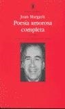 POESIA AMOROSA COMPLETA (MARGARIT) | 9788475176871 | MARGARIT, JOAN