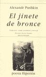 JINETE DE BRONCE, EL | 9788475176734 | PUSHKIN, ALEXANDR