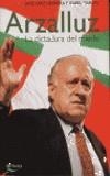 ARZALLUZ LA DICTADURA DEL MIEDO | 9788408038498 | DIAZ HERRERA, JOSE