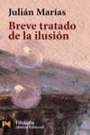 BREVE TRATADO DE LA ILUSION (LB) | 9788420637266 | MARIAS, JULIAN