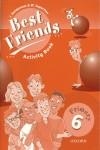 BEST FRIENDS 6 ACTIVITY BOOK | 9780194367288 | HOLDERNESS, J.