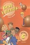 BEST FRIENDS 6 CLASS BOOK | 9780194367271 | HOLDERNESS, J.
