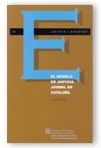 MODELO DE JUSTICIA JUVENIL EN CATALUÑA, EL | 9788439353317 | VARIS