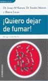 QUIERO DEJAR DE FUMAR (DINAMICA SALUD) | 9788484505136 | RAMON, JOSEP M.