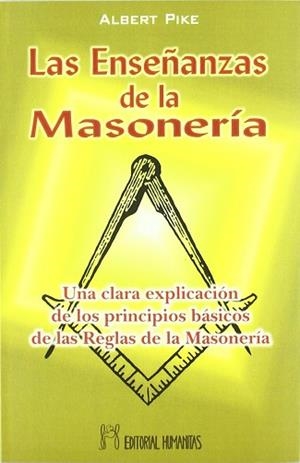 ENSEÑANZAS DE LA MASONERIA, LAS | 9788479103323 | PIKE, ALBERT