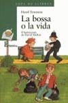 BOSSA O LA VIDA, LA (SOPA DE LLIBRES) | 9788448909628 | TOWNSON, HAZEL