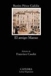 AMIGO MANSO, EL (LH) | 9788437619002 | PEREZ GALDOS, BENITO