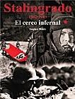 STALINGRADO 1942-1943 EL CERCO INFERNAL | 9788466202596 | WALSH, STEPHEN