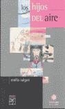 HIJOS DEL AIRE, LOS | 9788497000079 | SALGARI, EMILIO