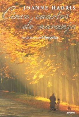 CINCO CUARTOS DE NARANJA | 9788425335846 | HARRIS, JOANNE