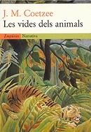 VIDES DELS ANIMALS LES | 9788475968056 | COETZEE, J.M.