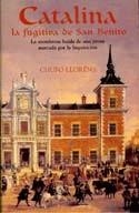 CATALINA LA FUGITIVA DE SAN BENITO | 9788466603232 | LLORENS, CHUFO