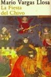 FIESTA DEL CHIVO, LA (BUTXACA) | 9788466303316 | VARGAS LLOSA, MARIO