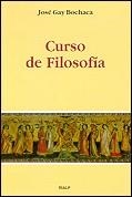 CURSO DE FILOSOFIA | 9788432133497 | GAY BOCHACA, JOSE