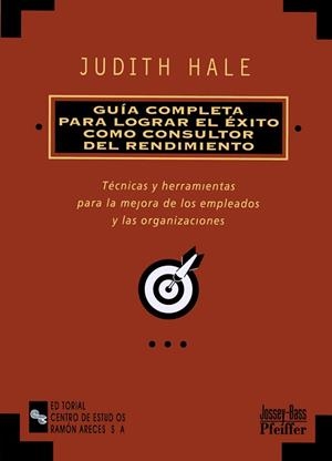 GUIA COMPLETA PARA LOGRAR EL EXITO COMO CONSULTOR DEL RENDIM | 9788480044486 | HALE, JUDITH