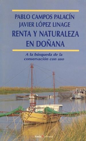 RENTA Y NATURALEZA EN DOÑANA | 9788474263862 | CAMPOS PALACIN, PABLO